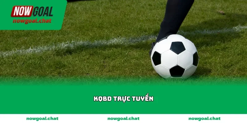 KQBD trực tuyến